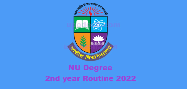 NU Degree 2nd year Routine 2022