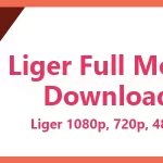 Liger Movie 1080p Download