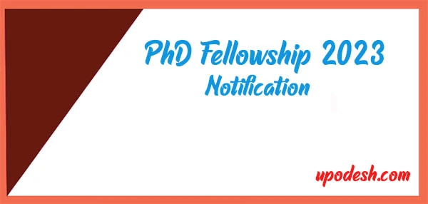 PhD Fellowship Notification 2023